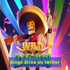 bingo drive on twitter